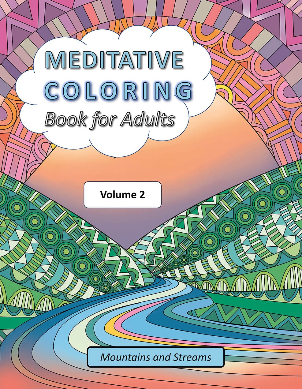 Meditative Coloring Book for Adults - Vol 2